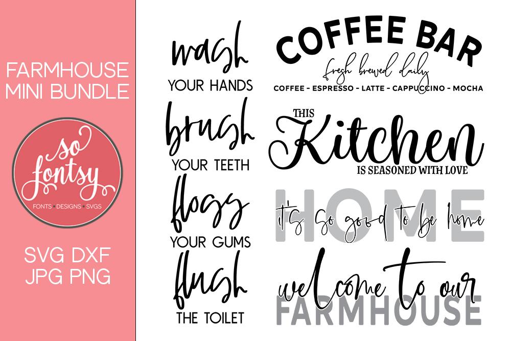 Farmhouse Mini Bundle - SVG Files - So Fontsy