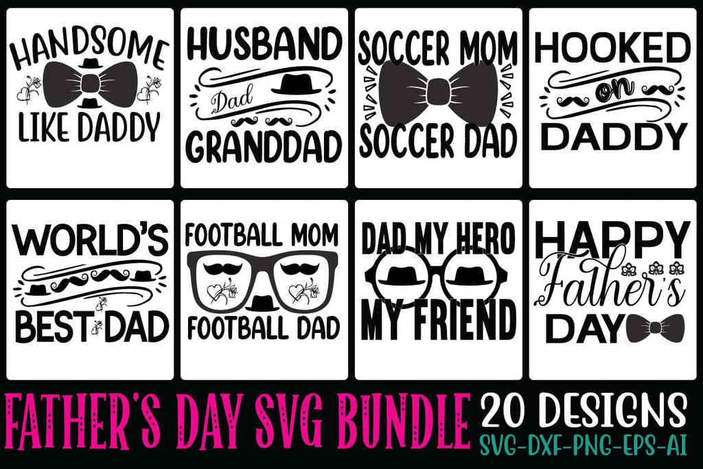 Father's Day SVG Bundle SVG Cut File - So Fontsy