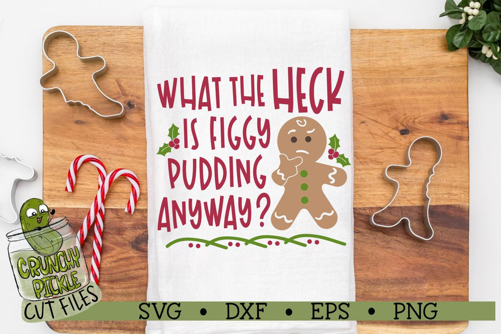 Figgy Pudding Funny Christmas Svg Cut File So Fontsy