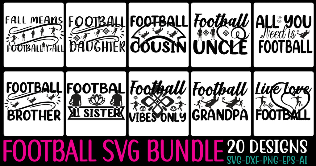 Football Svg Bundle Svg Cut File - So Fontsy