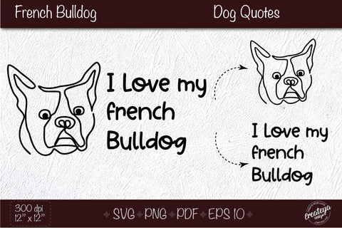 French bulldog svg, Dog outline SVG, Dog quote SVG for mom lover. Design for t shirts SVG Createya Design 