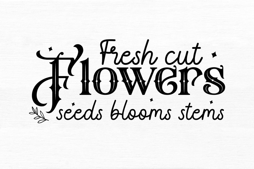 Fresh cut flowers SVG Design So Fontsy