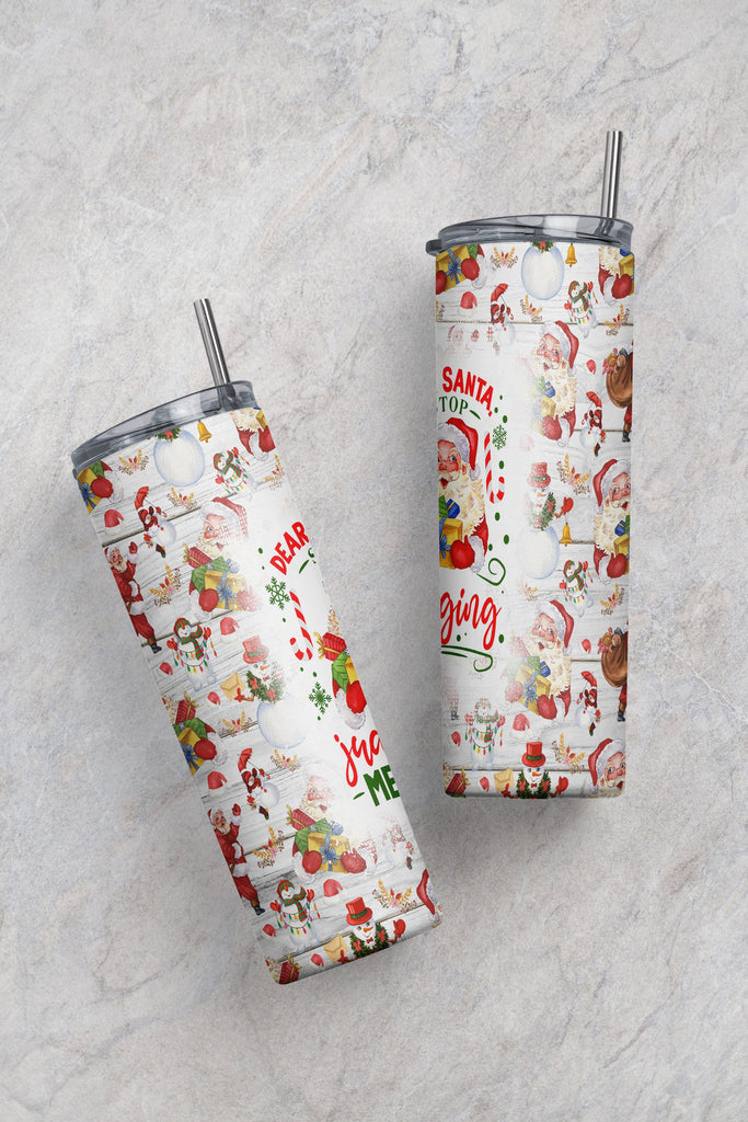 Dear Santa Stop Judging Me Tumbler w/Straw, Winter Tumbler, Christmas –  Murrers Monograms and More