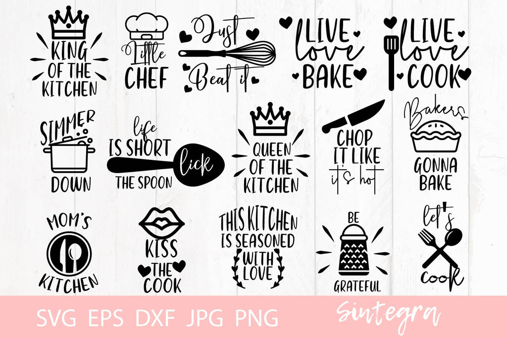 funny kitchen sayings svg bundle, kitchen quotes, dishes are looking at me  dirty, kiss the cook, life is short, lick the bowl, png, jpg, dxf