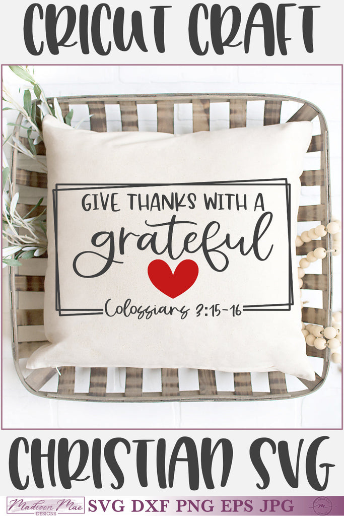 give thanks with a grateful heart scripture