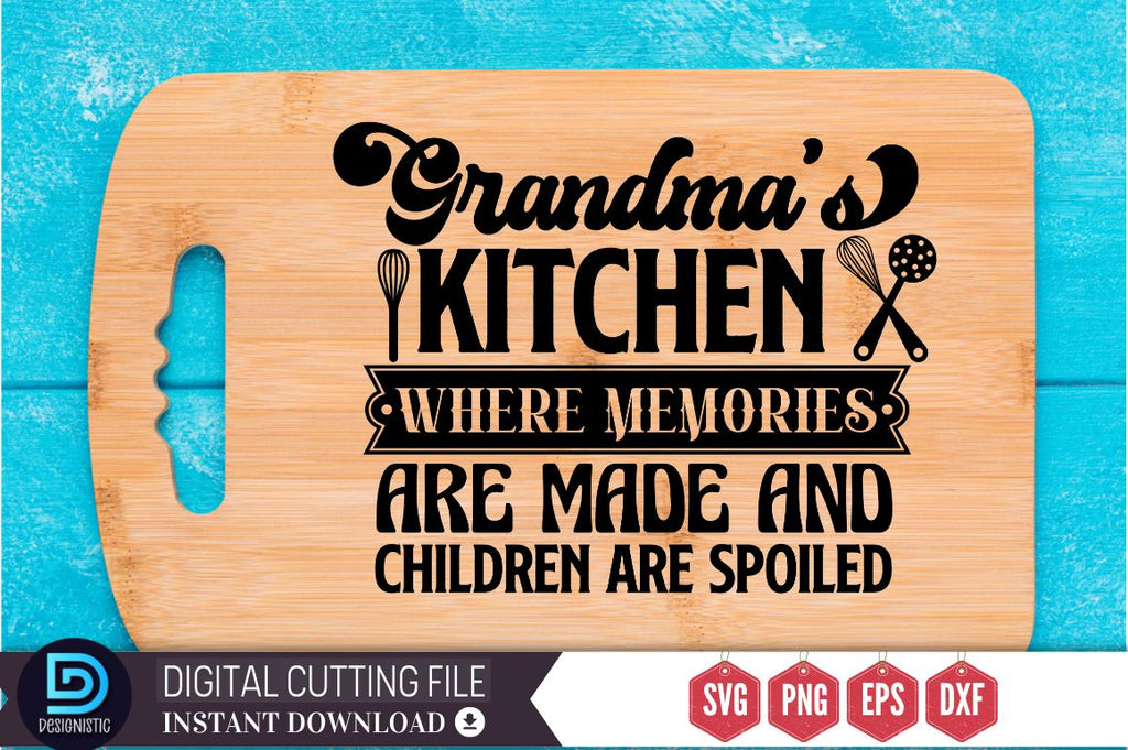 http://sofontsy.com/cdn/shop/products/grandmas-kitchen-where-memories-are-made-and-children-are-spoiled-svg-svg-designistic-277519_1024x1024.jpg?v=1674213355