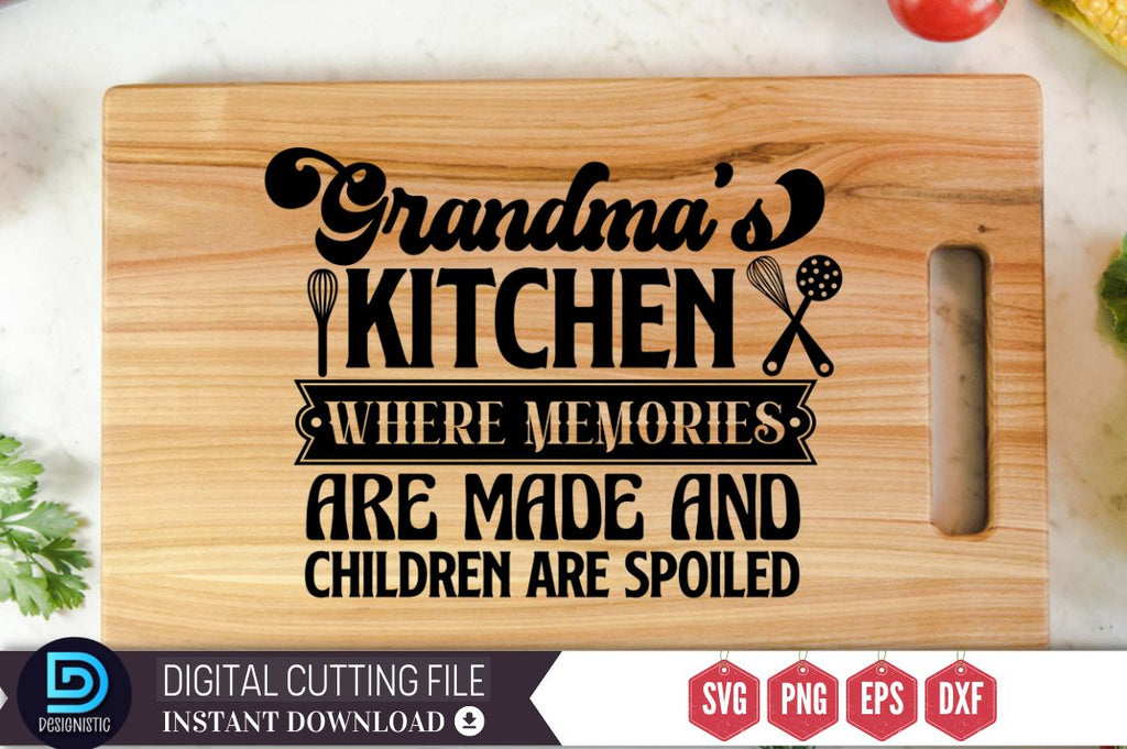 Grandma's Kitchen SVG-Kitchen SVG - So Fontsy