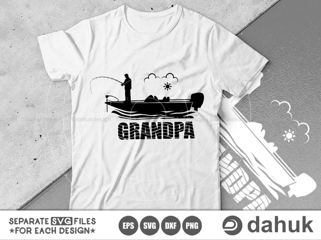 Grandpa Fishing svg, Grandpa Bass Boat, Bass Boat svg, Cut file