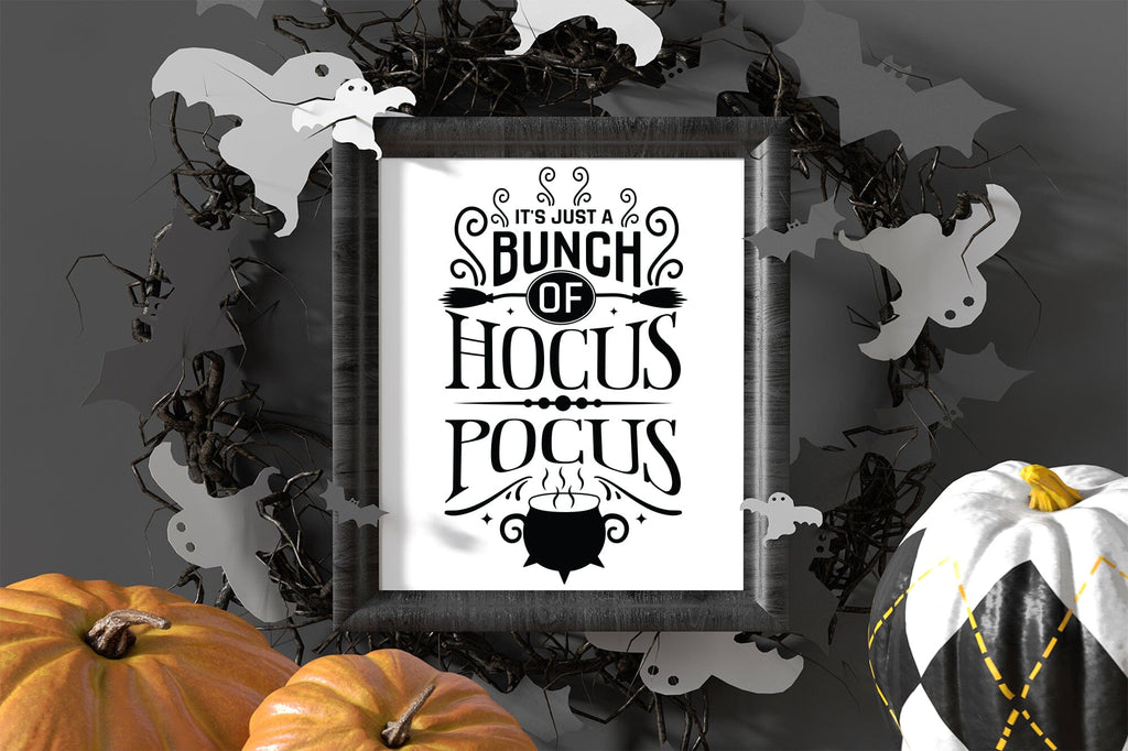 Halloween Sign SVG | It's Just a Bunch of Hocus Pocus - So Fontsy