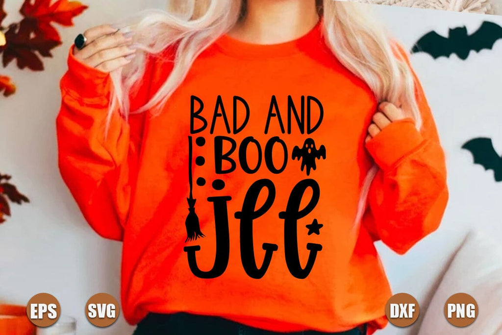 Halloween SVG Design, Bad and boo jee - So Fontsy