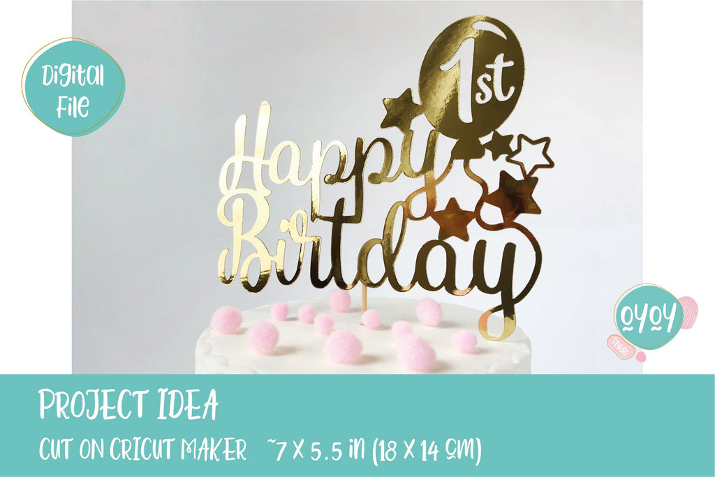 Happy 1st Birthday Cake Topper SVG - So Fontsy