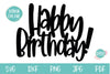 Happy Birthday SVG | Birthday Cake Topper SVG SVG OyoyStudioDigitals