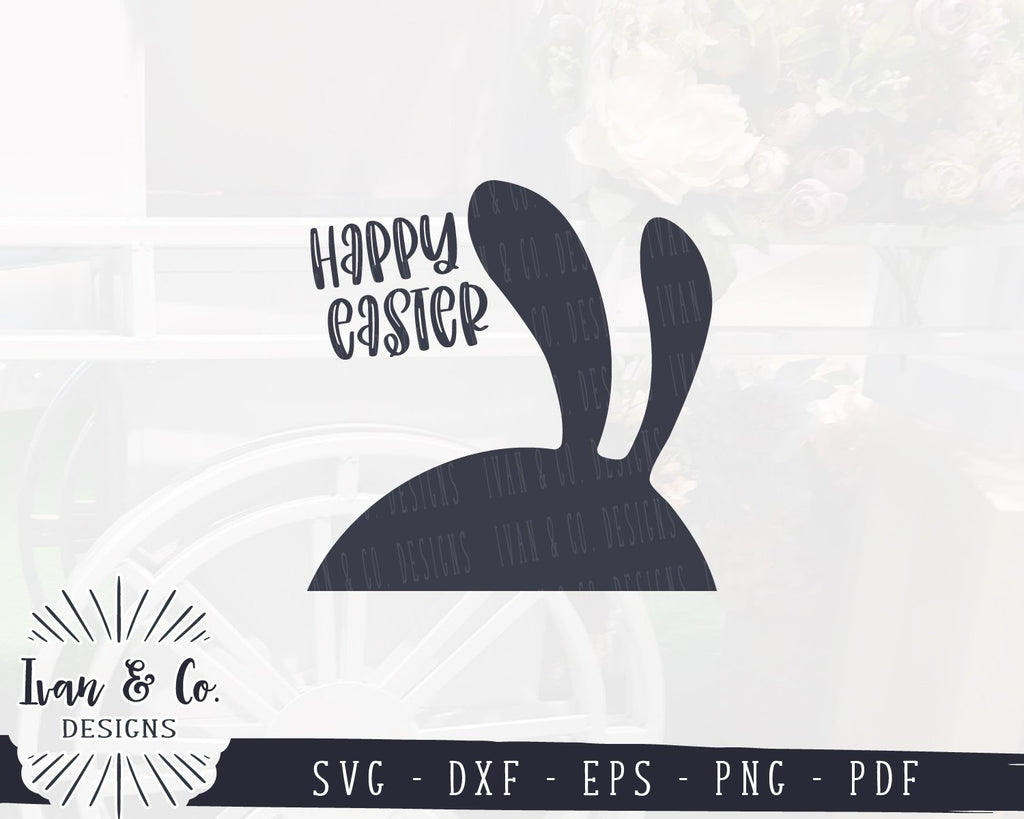 Happy Easter SVG Files | Spring Sign | Easter Sign | Bunny | Farmhouse ...