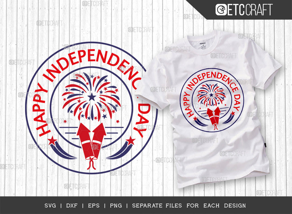 Happy Independence Day SVG Cut File, 4th Of July Svg, Independence Day ...