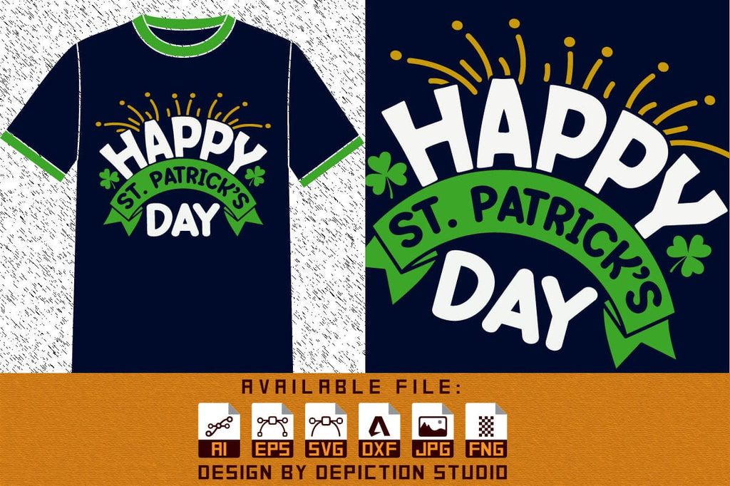 Happy St. Patrick's Day T-Shirt, Saint Patrick's Day Shirt, Patrick's Day  Shamrock Shirt Print Template - So Fontsy