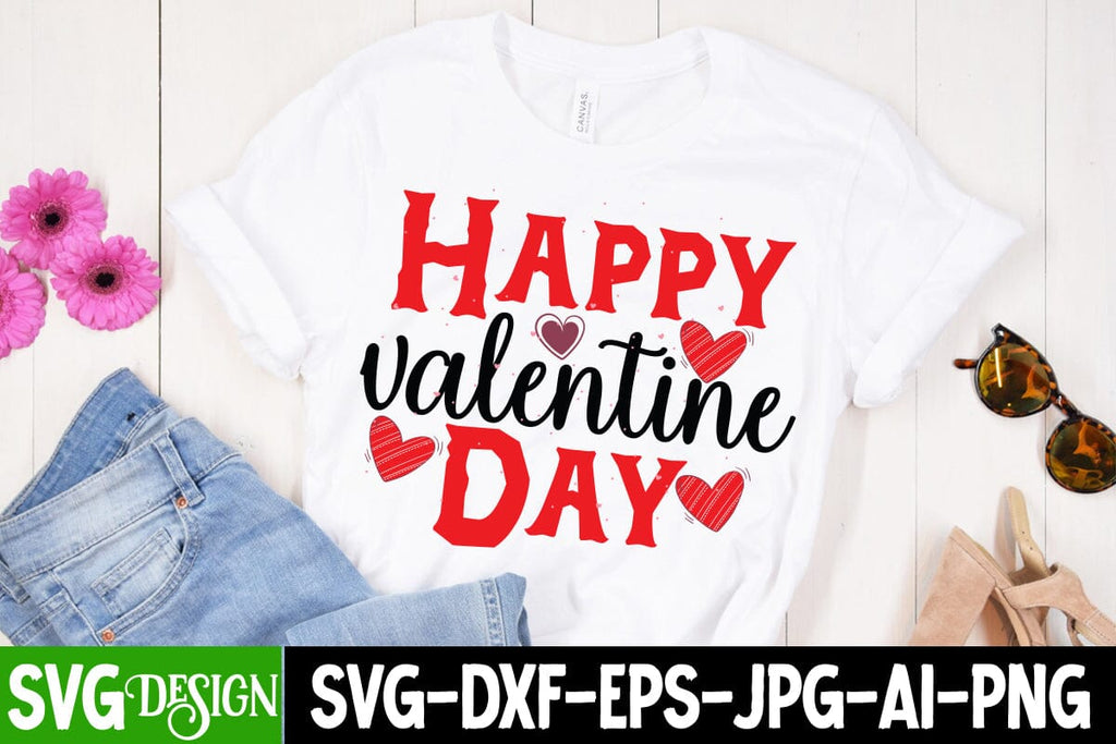 Happy Valentine Day Svg Cut File Happy Valentines Dya Sublimation