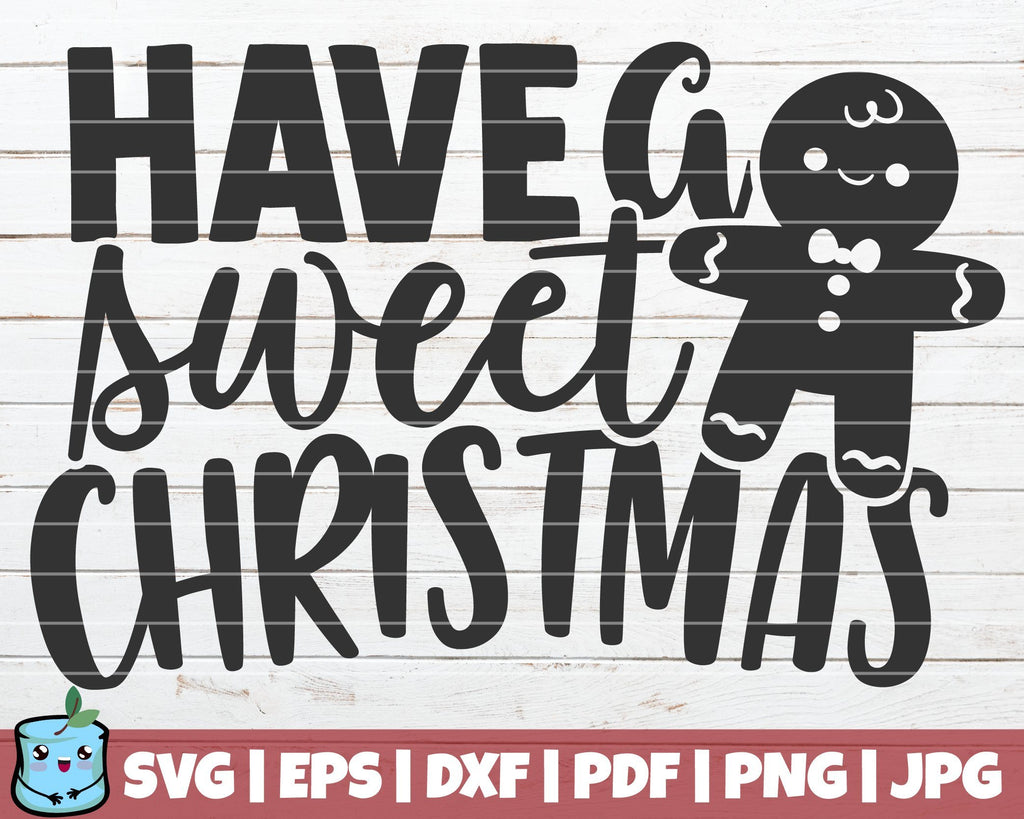 Have A Sweet Christmas - So Fontsy