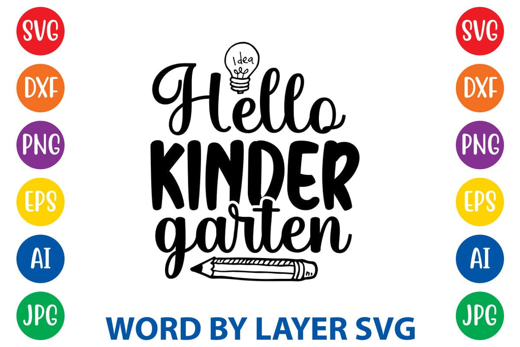 Hello Kindergarten SVG Design - So Fontsy