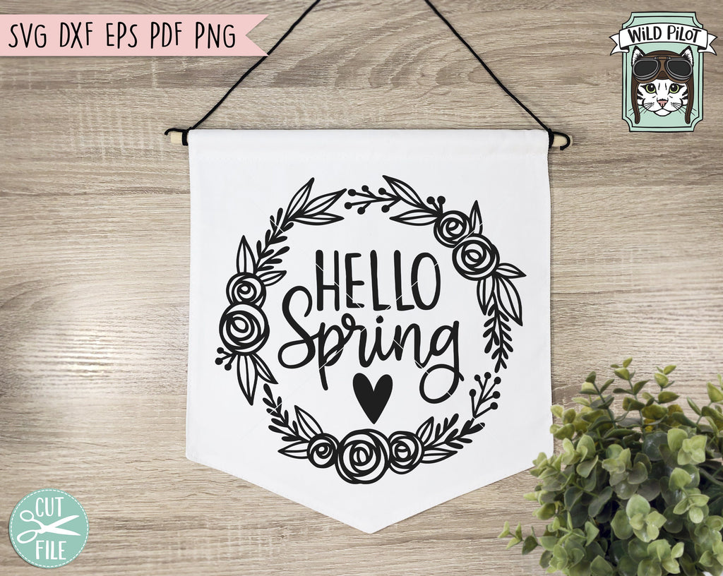 Hello Spring SVG, Hello Spring Sign SVG File, Hello Spring Cut File ...