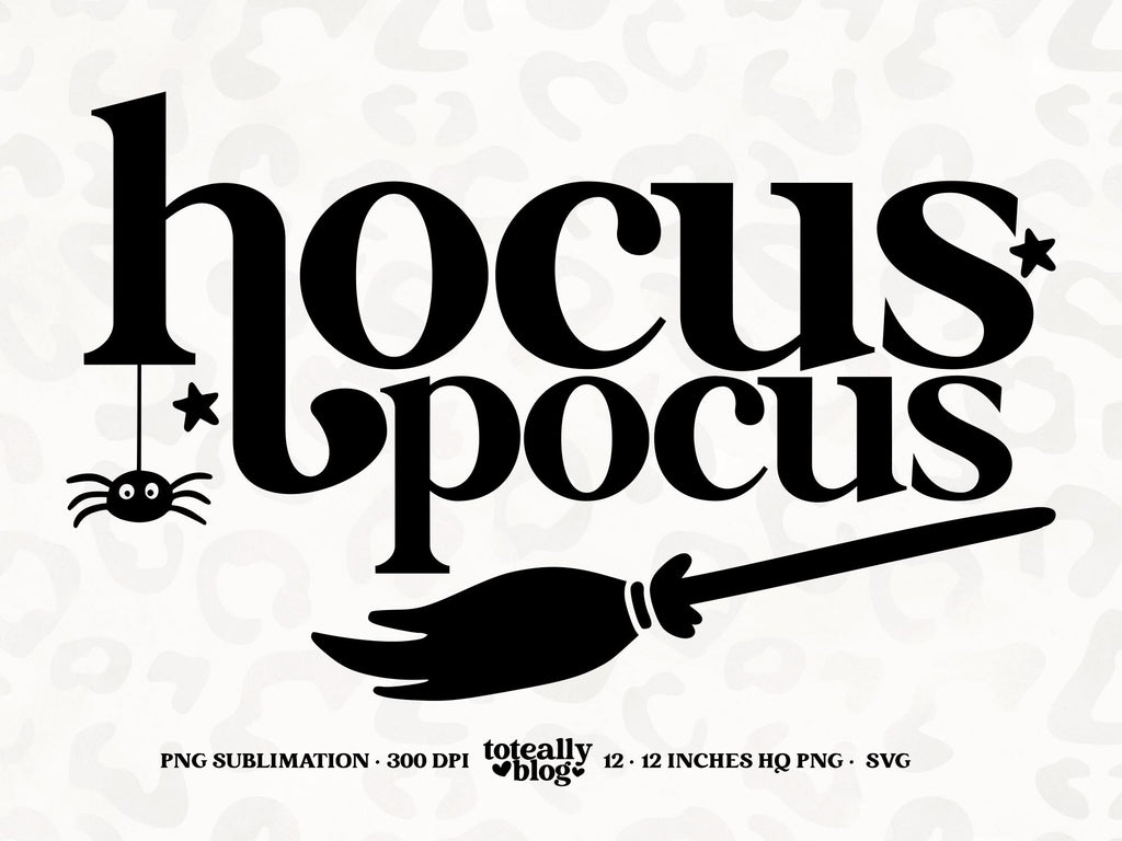 Hocus Pocus | Halloween SVG | Halloween Décor | PNG | DXF - So Fontsy