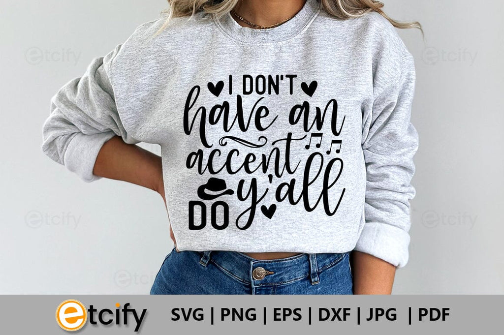 Panneau Bois Humoristique 'I Don't Have An Accent, Y'all Do' – 11,5 X 6 Pouces – Noir & Blanc
