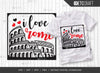 I Love Rome SVG Bundle, Rome City Svg, Italy Stamp Svg, Europe Capital Svg, Italy Capital Svg, Rome Quote SVG ETC Craft