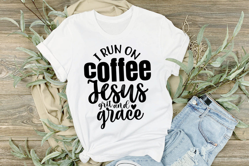 I run on coffee Jesus grit and grace svg - So Fontsy