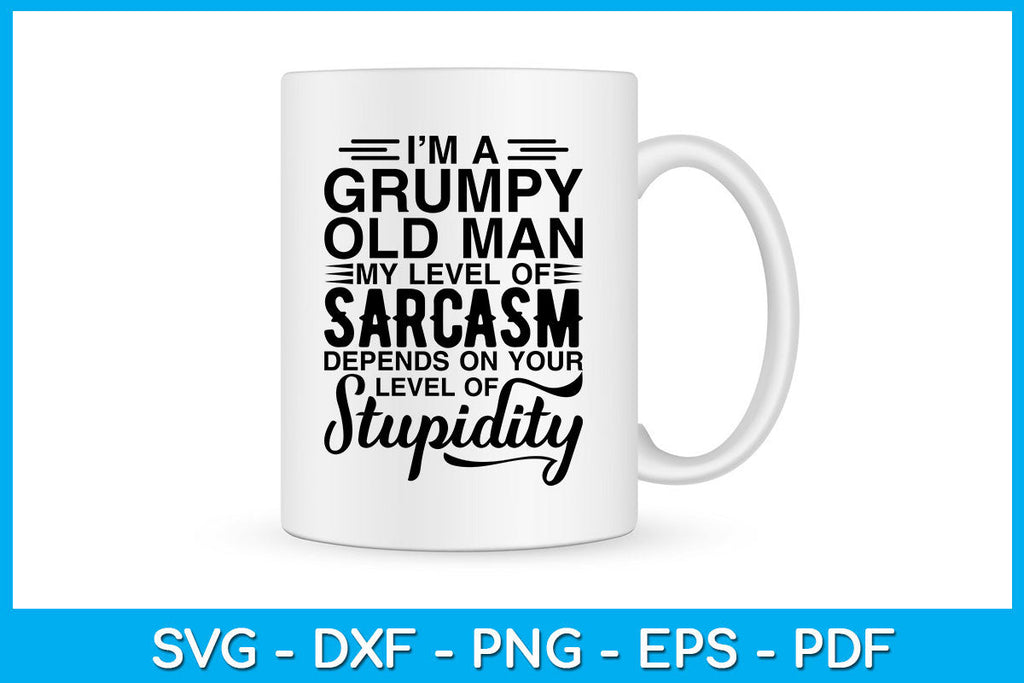 I'm a Grumpy old man my level of sarcasm' Men's T-Shirt