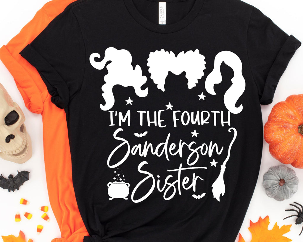 I'M The Fourth Sanderson Sister SVG - Halloween SVG - So Fontsy