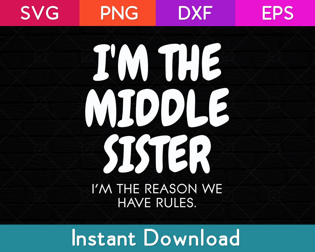 Women's Kpop Sweatshirt – "I'm The Middle Sister I'm The Reason We Have Rules" Crewneck Long Sleeve, Letter Print