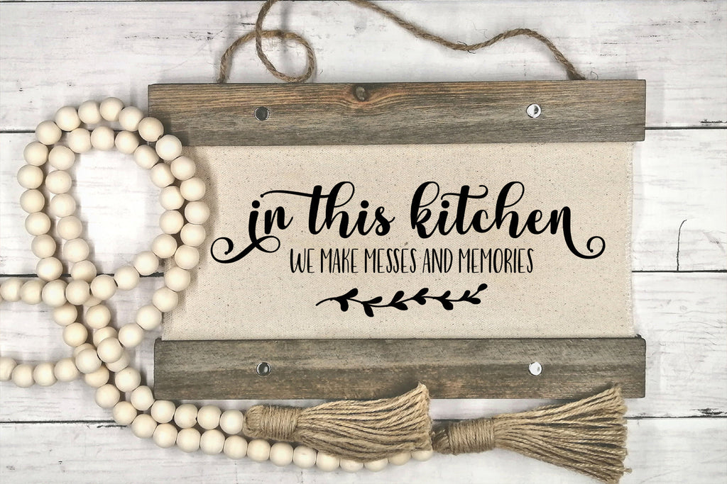 Grandma's kitchen where memories are made and children are spoiled, Kitchen  Quotes SVG - So Fontsy