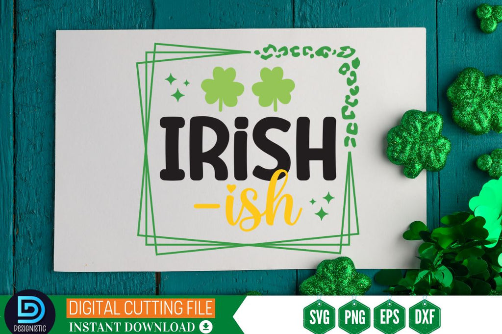 Irish-ish SVG - So Fontsy