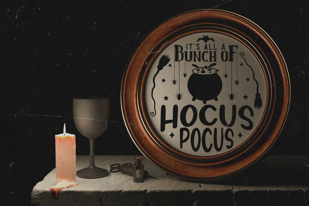 It's All a Bunch of Hocus Pocus SVG | Halloween Sign SVG - So Fontsy