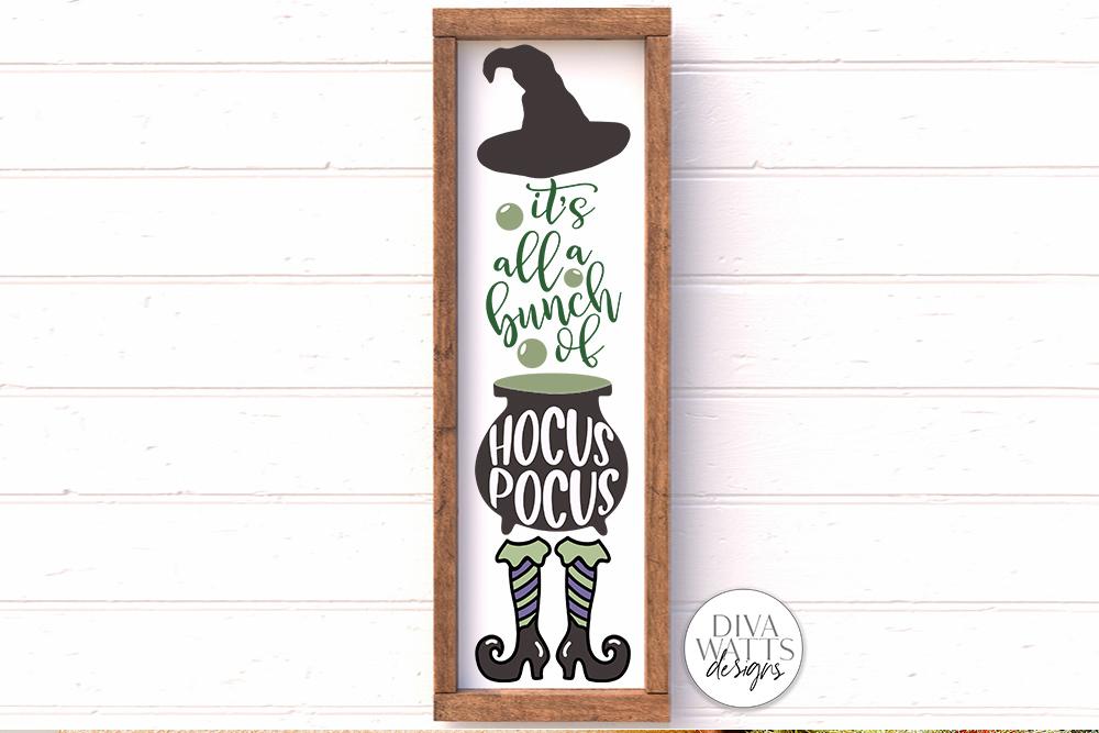 It's All A Bunch Of Hocus Pocus Vertical SVG | Halloween Witch Porch ...