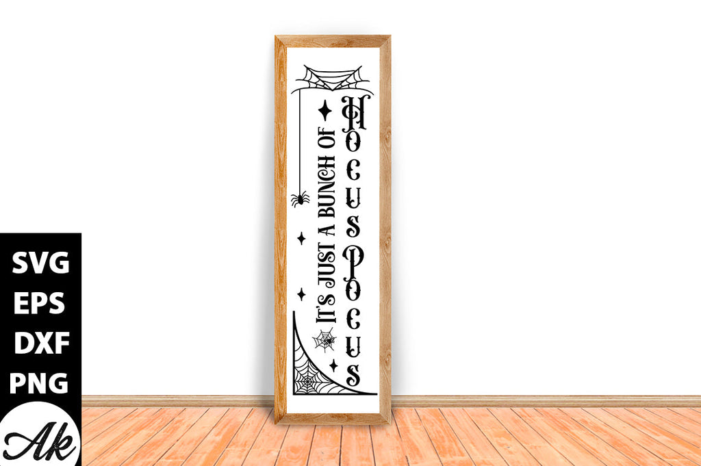 It's just a bunch of Hocus Pocus Porch Sign - So Fontsy