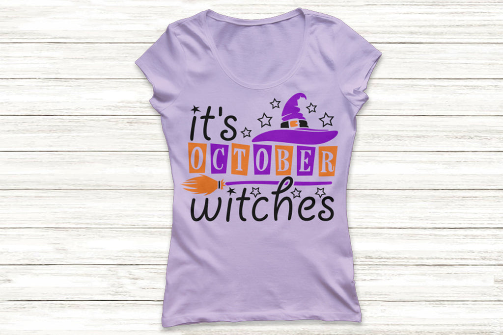 It’s October Witches| Halloween Witch SVG Cutting Files. - So Fontsy