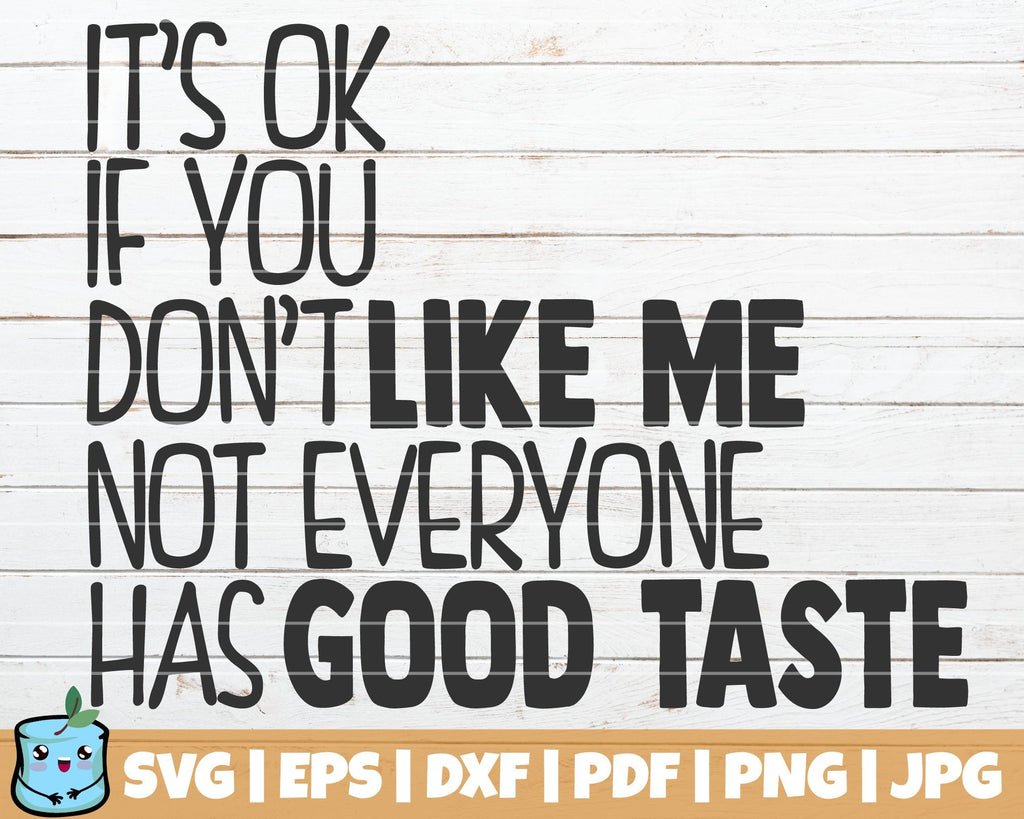 It's Ok If You Don't Like Me - So Fontsy