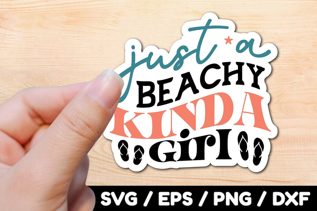 Just A Beachy Kinda Girl Retro Stickers - So Fontsy