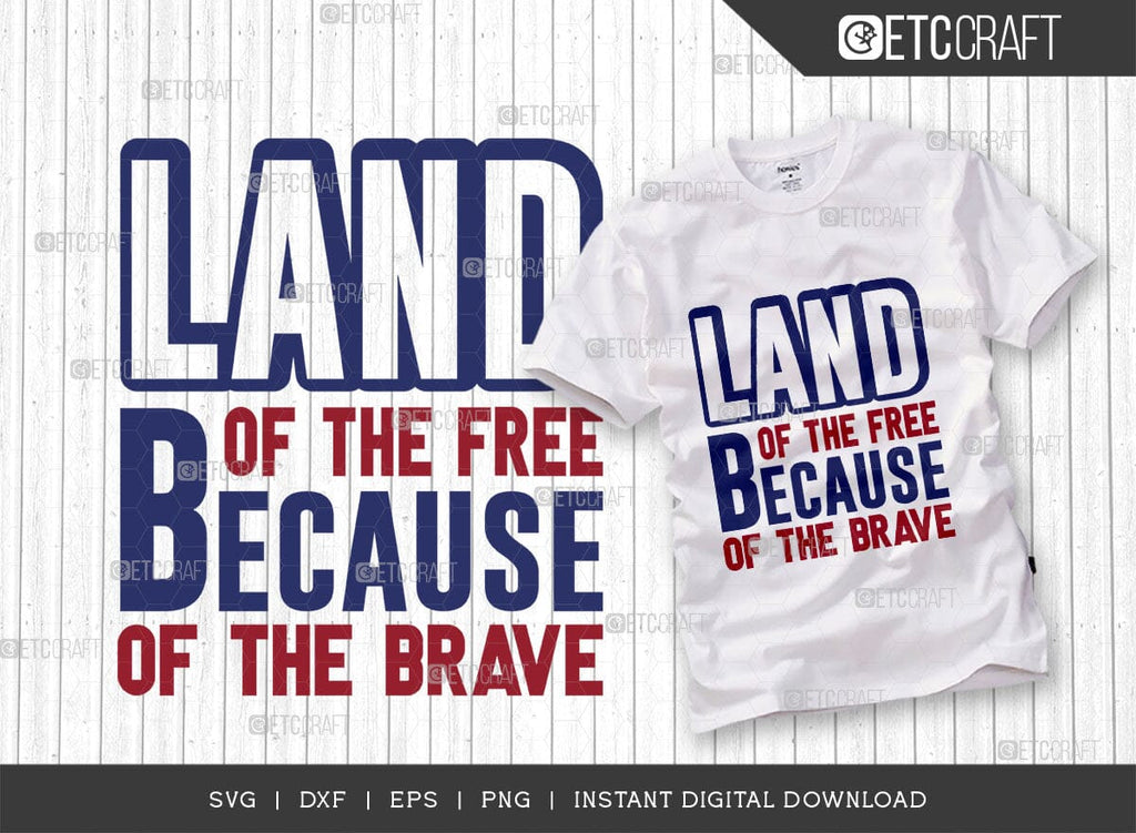Land Of The Free Because Of The Brave SVG Cut File, Happy Confederate ...