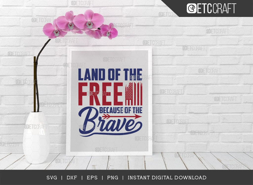 Land Of The Free Because Of The Brave SVG Cut File, Happy Confederate ...