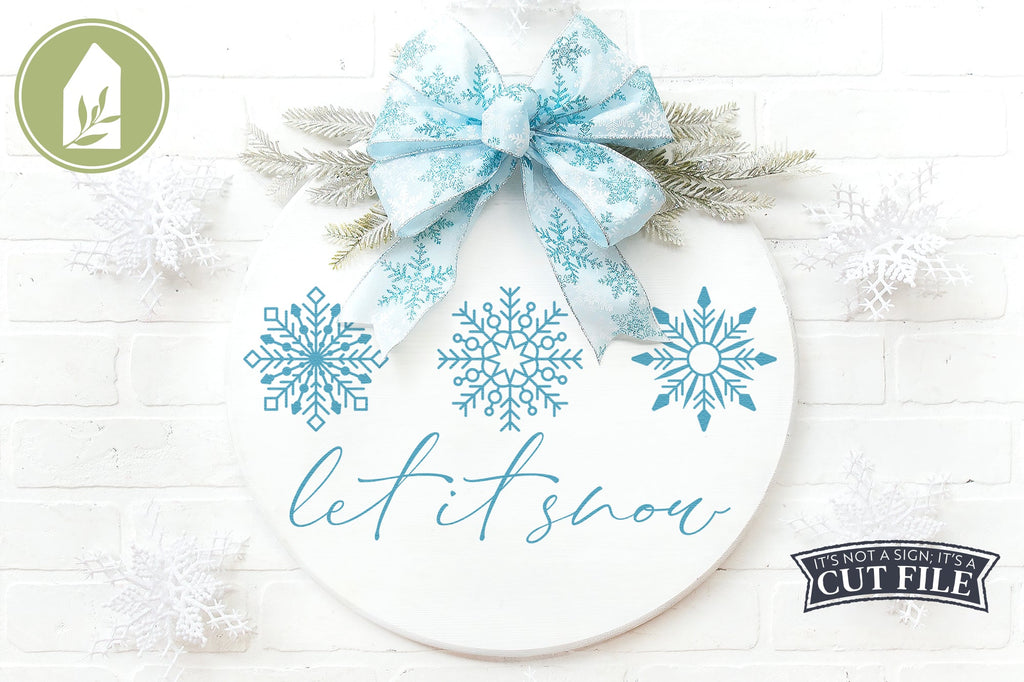Let it Snow | Christmas Sign SVG | Snowflake SVG - So Fontsy