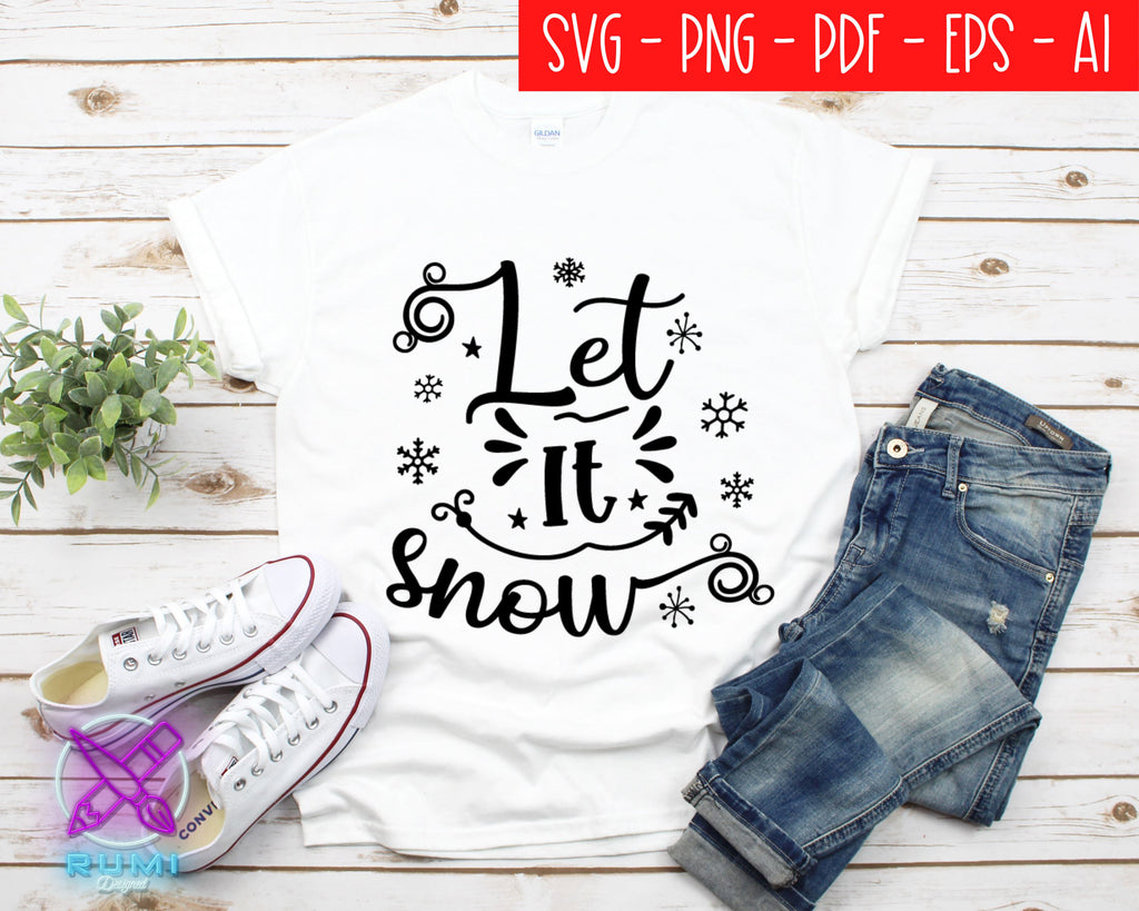 Let It Snow Christmas SVG - So Fontsy