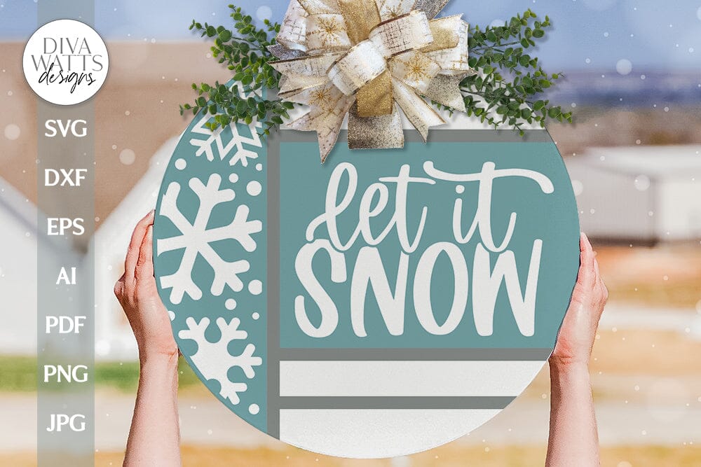 Let It Snow SVG Christmas Door Hanger SVG Winter Door Sign svg Snowfla ...