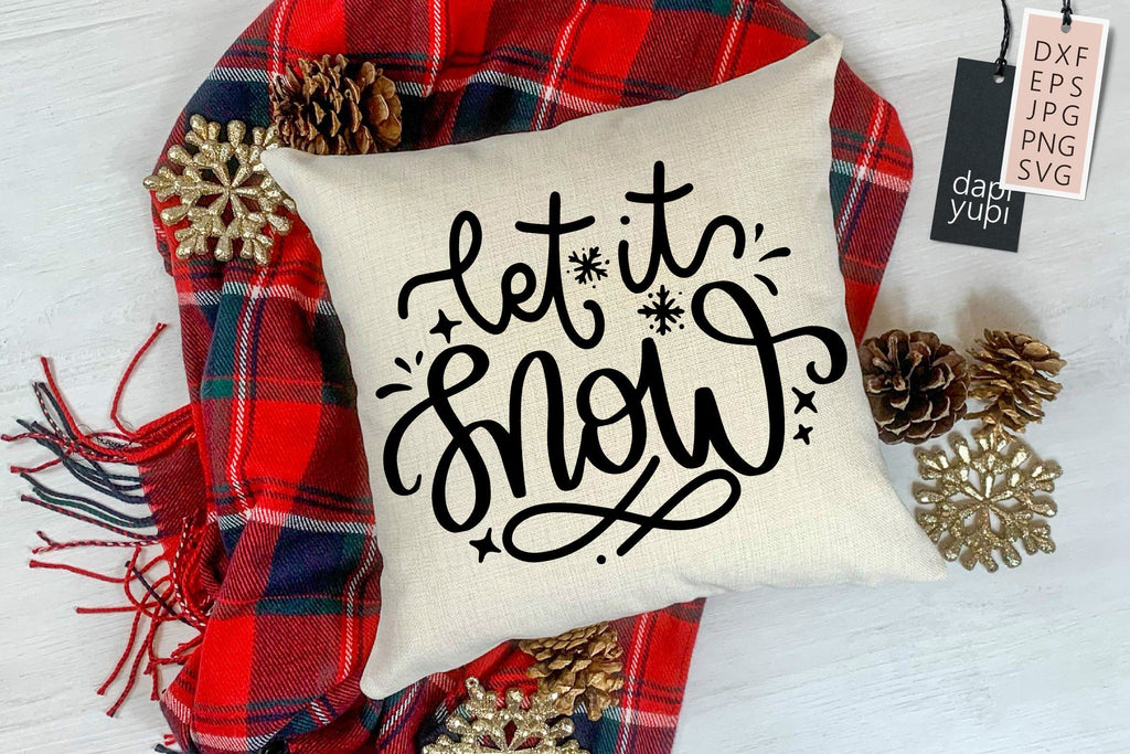 Let It Snow SVG Christmas Lettering Quot - So Fontsy