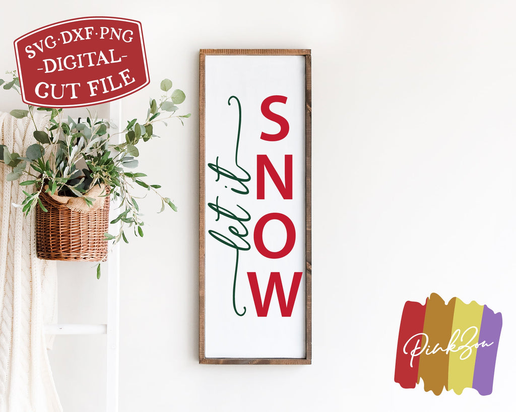 Let it Snow SVG Files, Christmas Porch Sign Svg, Vertical Sign Svg ...