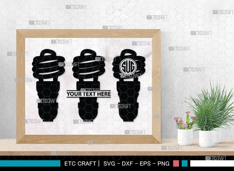 Light Bulb Monogram, Light Bulb Silhouette, Light Bulb SVG Cut Files, Light Svg, Energy Bulb Svg, Energy Saving Light Silhouette, SB00075 SVG ETC Craft