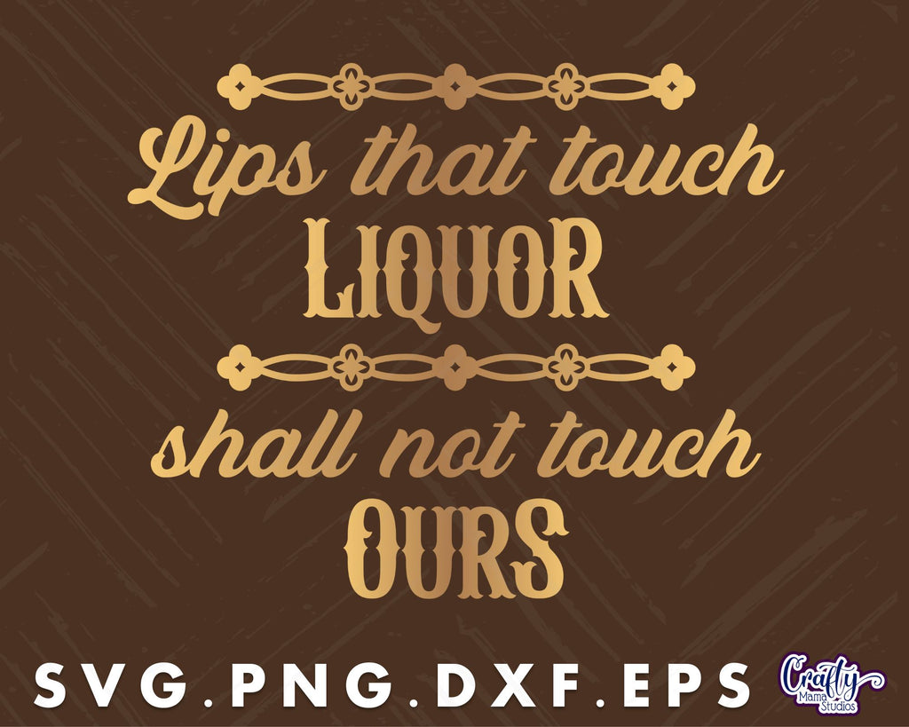 Lips That Touch Liquor Vintage Prohibition Svg Round Svg So Fontsy