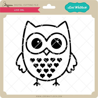 Love Owl SVG Lori Whitlock 