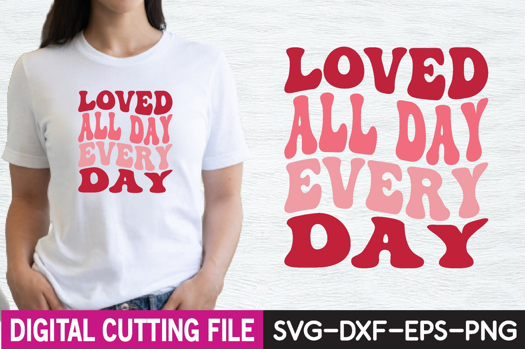 loved all day every day retro - So Fontsy