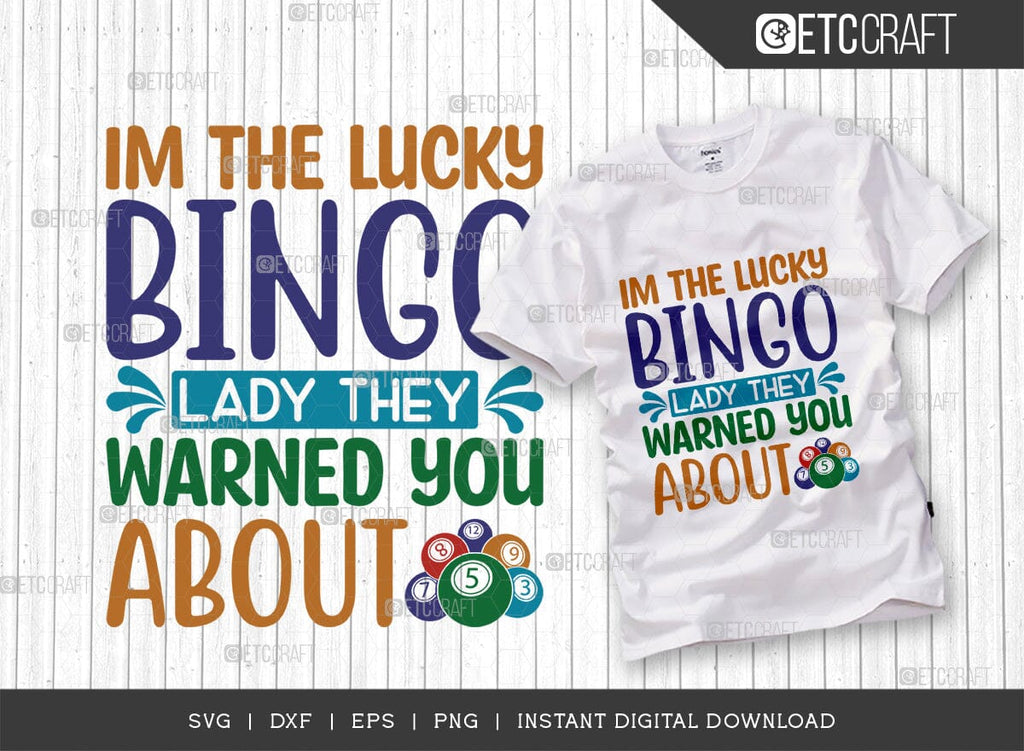 Lucky Bingo Lady Svg Cut File, Bingo Svg, Bingo Gift Svg, Bingo Games 